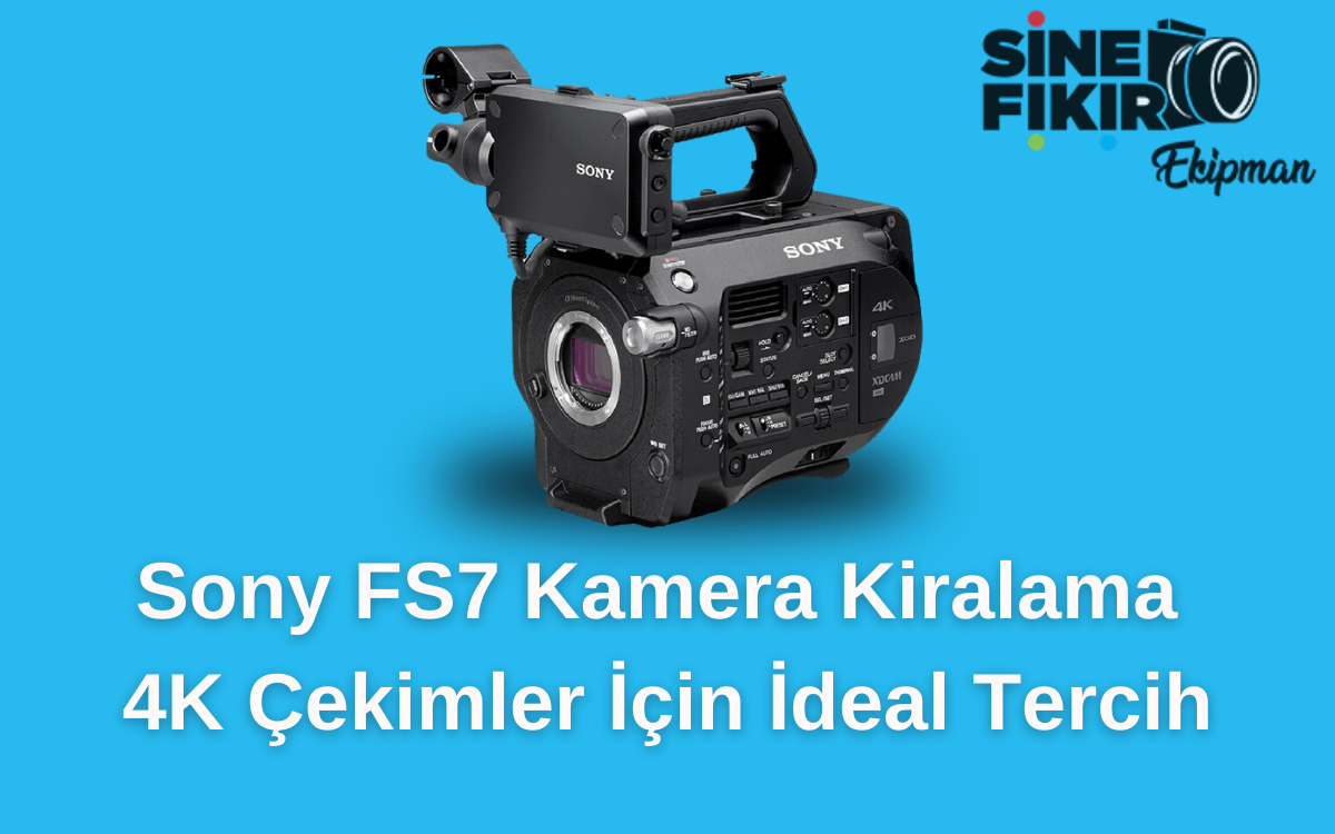 Yüksek çözünürlüklü 4K çekimlerde mükemmel performans sergileyen Sony FS7 ile profesyonel projelerinizi gerçekleştirin. Sinefikir Kamera Kiralama'dan kolayca temin edebilirsiniz.