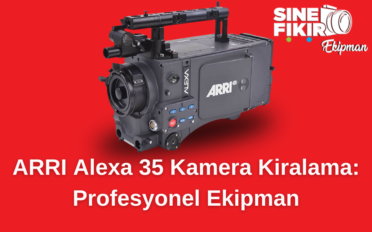 ARRI Alexa 35 kamera, profesyonel sinema çekimleri için yüksek çözünürlüklü görüntü kalitesi sunan gelişmiş bir kamera modelidir.